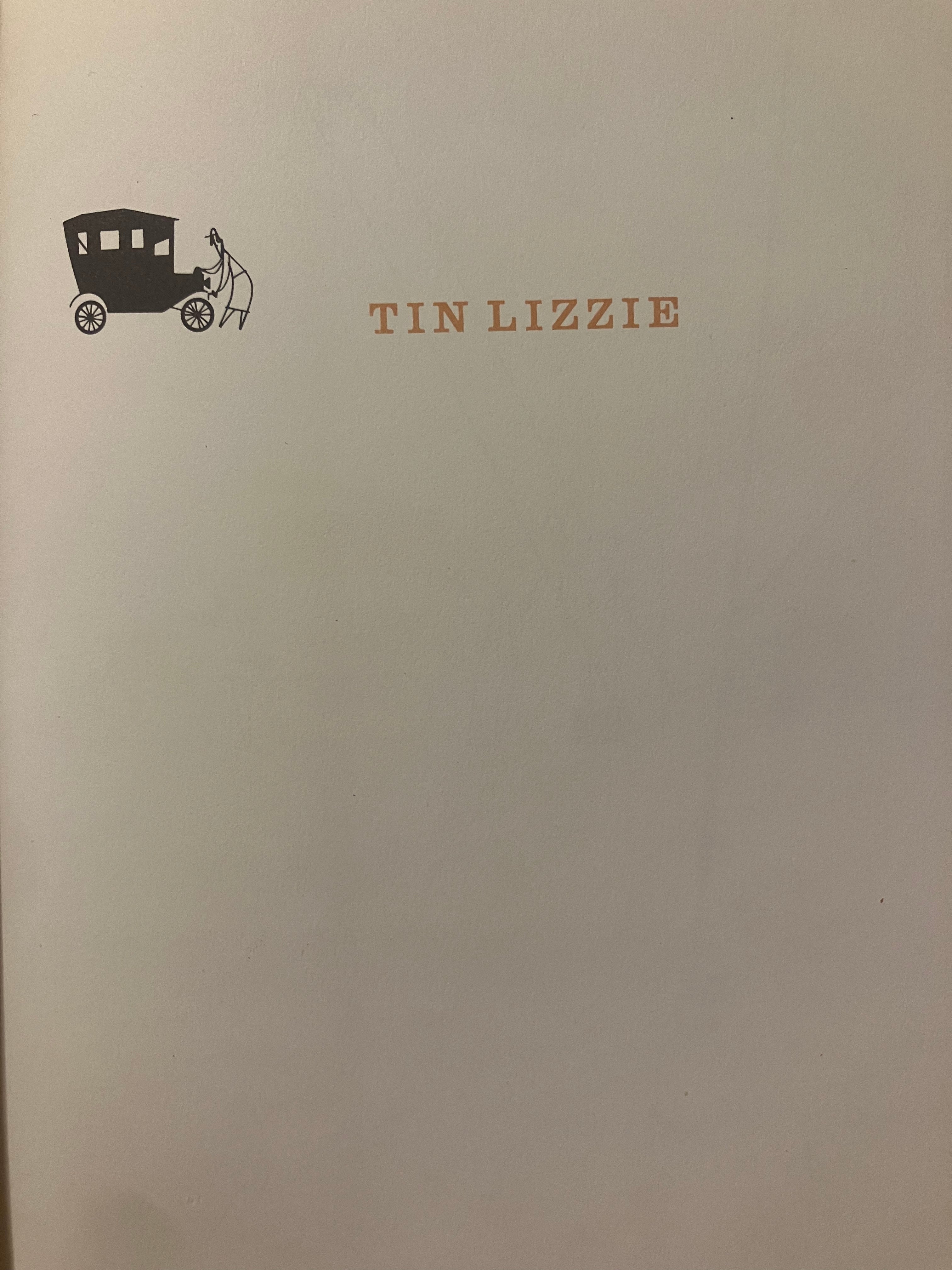 Tin Lizzie - the story of the fabulous model t Ford
