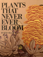 Plants that never Bloom Book