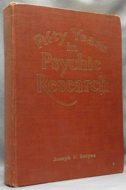 Fifty years of psychic Research